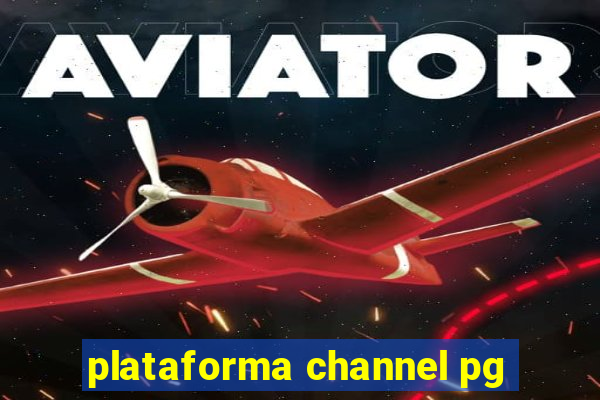 plataforma channel pg